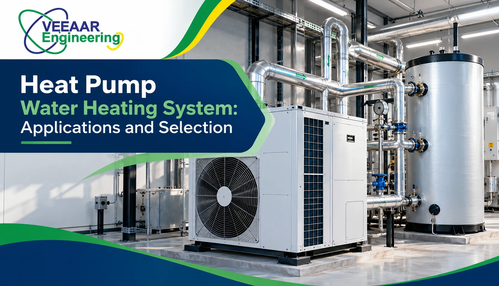 Heat Pump Water Heating System: Applications and Selection